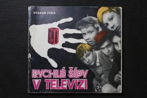 náhled knihy - Rychlé šípy v televizi : reportáže a rozhovory o natáčení televizního seriálu podle románů Jaroslava Foglara Záhada hlavolamu a Stínadla se bouří