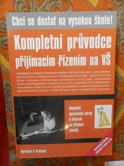 náhled knihy - Kompletní průvodce přijímacím řízením na VŠ