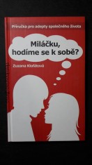 náhled knihy - Miláčku, hodíme se k sobě? : příručka pro adepty společného života
