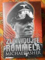 náhled knihy - Zlikvidujte Rommela : tajná britská akce s cílem zbavit se Hitlerova nejslavnějšího generála