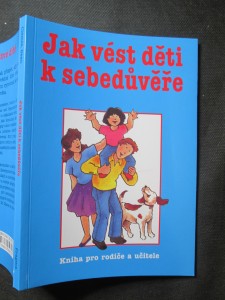 náhled knihy - Jak vést děti k sebedůvěře : kniha pro rodiče a učitele