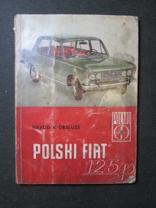 náhled knihy - Polski Fiat 125p - Návod k obsluze