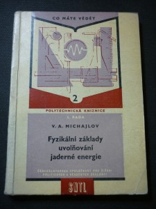 náhled knihy - Fyzikální základy uvolňování jaderné energie