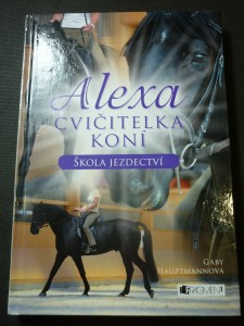 náhled knihy - Alexa cvičitelka koní:škola jezdectví