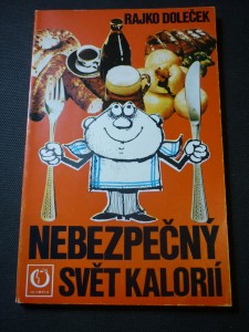 náhled knihy - Nebezpečný svět kalorií
