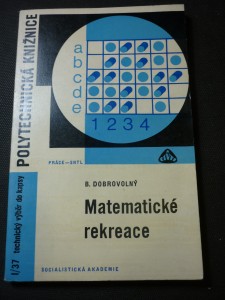 náhled knihy - Matematické rekreace : zajímavé problémy a jejich řešení