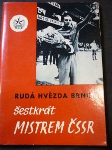 náhled knihy - Rudá hvězda Brno šestkrát mistrem ČSSR