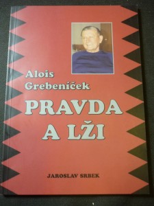 náhled knihy - Alois Grebeníček - pravda a lži