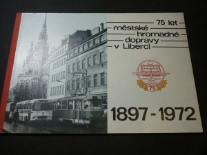 náhled knihy - 75 let městské hromadné dopravy v Liberci