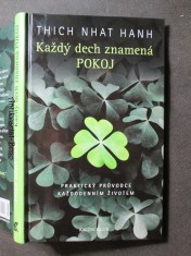 náhled knihy - Každý dech znamená pokoj : praktický průvodce každodenním životem
