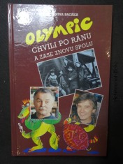 náhled knihy - Olympic : chvíli po ránu a zase znovu spolu
