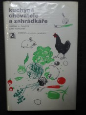 náhled knihy - Kuchyně chovatele a zahrádkáře : drůbež-drobné domácí zvířectvo-zelenina-ovoce-vejce-houby