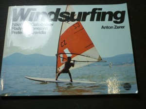 náhled knihy - Windsurfing nácvik začiatočníkov,rady skusenejším,preteky a pravidlá