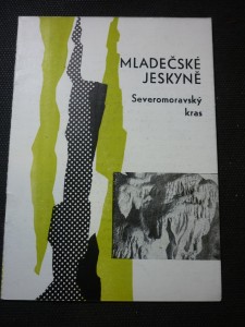 náhled knihy - Mladečské jeskyně : Severomoravský kras
