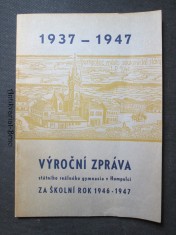náhled knihy - Výroční zpráva státního reálného gymnasia v Humpolci za školní rok 1946 - 1947