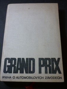 náhled knihy - Grand Prix : kniha o automobilových závodech