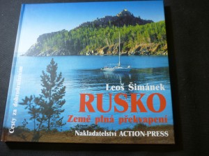 náhled knihy - Rusko : země plná překvapení : půl roku na dobrodružné cestě od Karpat až k Bajkalu, hledání přirozeného způsobu života a nedotčené přírody