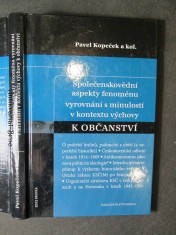 náhled knihy - Společenskovědní aspekty fenoménu vyrovnání s minulostí v kontextu výchovy k občanství