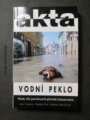 náhled knihy - Vodní peklo : osudy lidí postižených přírodní katastrofou