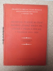 náhled knihy - Souhrnná týdenní hlášení presidia zemské správy politické v Praze o situaci v Čechách 1919 - 1920