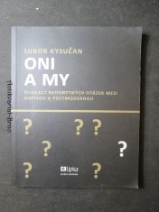 náhled knihy - Oni a my : dvanáct neodbytných otázek mezi antikou a postmodernou