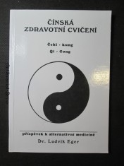 náhled knihy - Čínská zdravotní cvičení. Čchi - kung, Qi - Gong