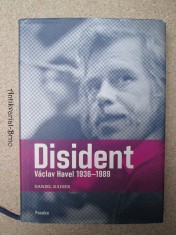 náhled knihy - Disident. Václav Havel 1936 - 1989