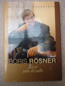 náhled knihy - Boris Rösner : život jako divadlo