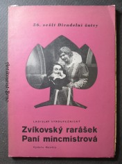 náhled knihy - Zvítkovský rarášek. Paní mincmistrová. 56. sešit Divadelní žatvy