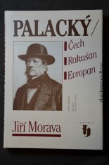 náhled knihy - Palacký : Čech, Rakušan, Evropan