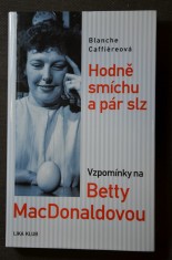náhled knihy - Hodně smíchu a pár slz : vzpomínky na Betty MacDonaldovou