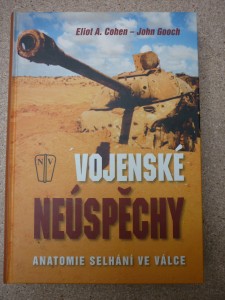 náhled knihy - Vojenské neúspěchy : anatomie selhání ve válce