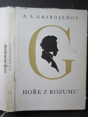 náhled knihy - Hoře z rozumu : veršovaná komedie o 4 dějstvích
