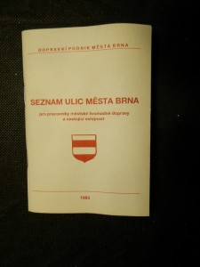náhled knihy - Seznam ulic města Brna : Pro pracovníky městské hromadné dopravy a cestující veřejnost
