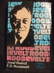 náhled knihy - F. D. Roosevelt : Opustená cesta