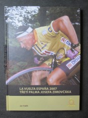náhled knihy - La Vuelta Espana 2007. Třetí Palma Josefa Zimovčáka + autogram