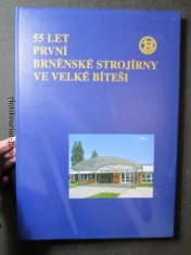 náhled knihy - 55 let první brněnské strojírny ve Velké Bíteši