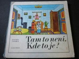 náhled knihy - Tam to není.Kde to je ?