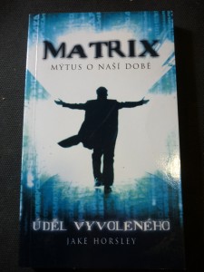 náhled knihy - Matrix - mýtus o naší době : úděl Vyvoleného