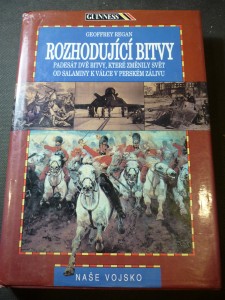 náhled knihy - Rozhodující bitvy : padesát dvě bitvy, které změnily svět : od Salamíny k válce v Perském zálivu