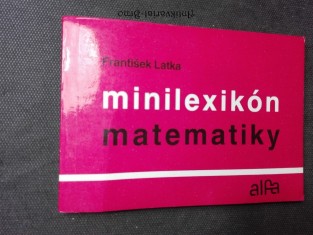 náhled knihy - Minilexikon matematiky od: František Latka