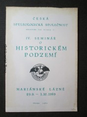 náhled knihy - IV. seminář o historickém podzemí. Mariánské lázně 29. 9. - 1. 10. 1989