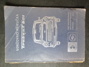 náhled knihy - Udržovací příručka pro osobní automobil Trabant 601 Limuzína a Univerzál, 601 Standart, 601 S, 601 S de Luxe