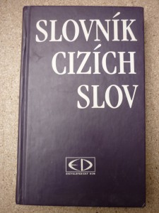 náhled knihy - Slovník cizích slov pro nové století : základní měnové jednotky, abecední seznam chemických prvků, jazykovědné pojmy : 30000 hesel