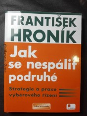 náhled knihy - Jak se nespálit podruhé. Strategie a praxe výběrového řízení.