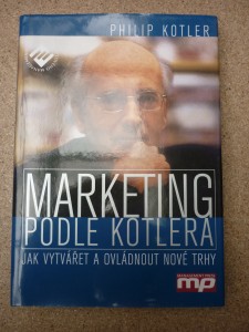náhled knihy - Marketing podle Kotlera : jak vytvářet a ovládnout nové trhy