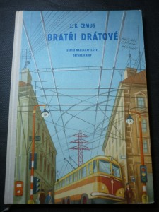 náhled knihy - Bratři Drátové : dobrodružství měděného drátu a elektřiny