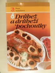 náhled knihy - Drůbež a drůbeží pochoutky