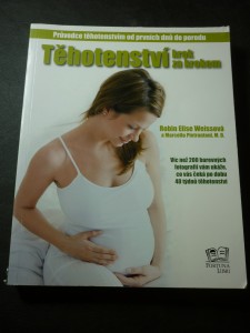 náhled knihy - Těhotenství krok za krokem : průvodce těhotenstvím od prvních dnů do porodu