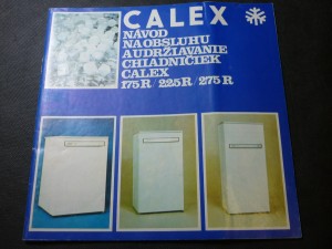náhled knihy - Calex: návod na obsluhu audržiavanie chladničiek Calex 175R/ 225R/ 275R